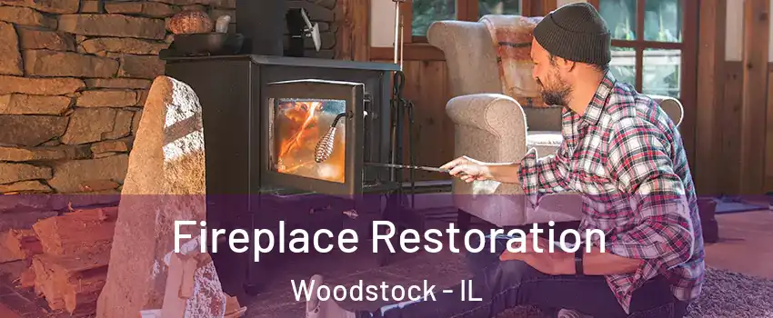  Fireplace Restoration Woodstock - IL