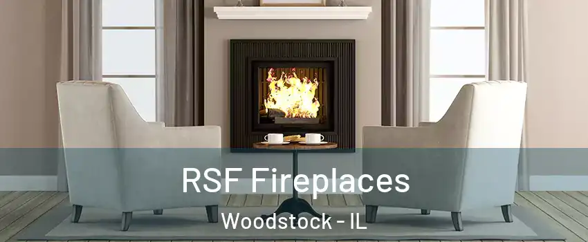  RSF Fireplaces Woodstock - IL